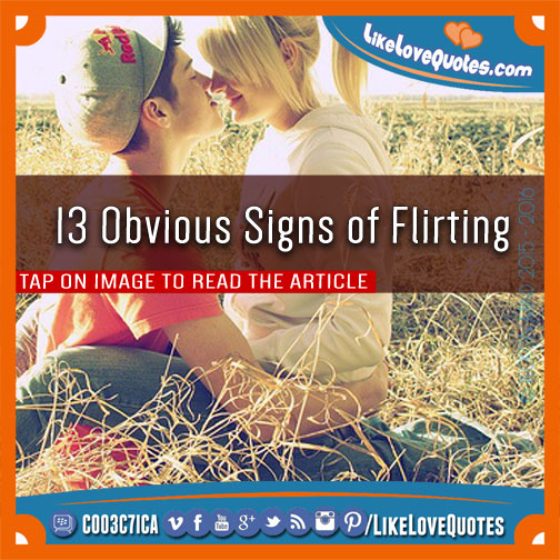 13 Obvious Signs of Flirting
