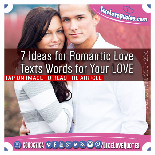 7 Ideas for Romantic Love Texts Words for Your LOVE