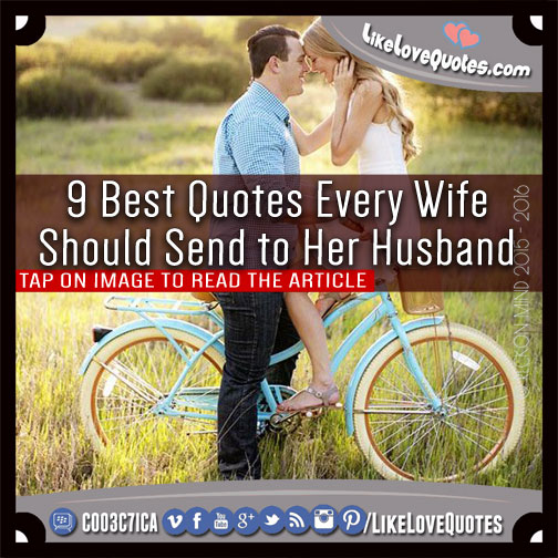 9 Best Quotes Every Wife Should Send to Her Husband