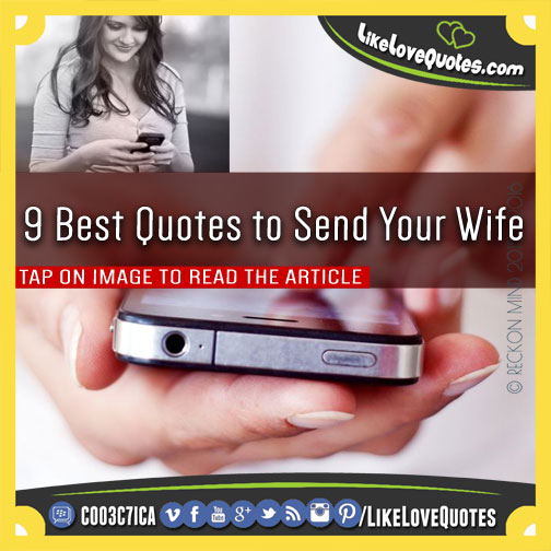 9 Best Quotes to Send Your Wife