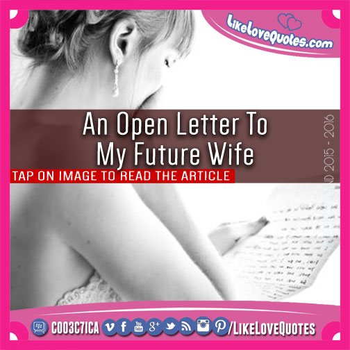 An Open Letter To My Future Wife