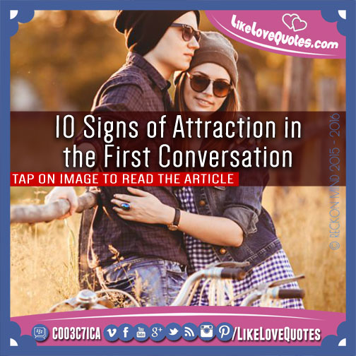 10 Signs of Attraction in the First Conversation