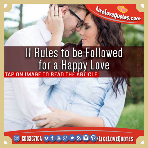 11 Rules to be Followed for a Happy Love