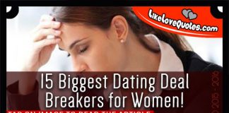 15 Biggest Dating Deal Breakers for Women!, likelovequotes.com ,Like Love Quotes