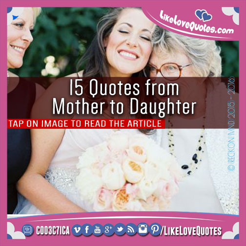 15 Quotes from Mother to Daughter