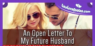 An Open Letter To My Future Husband, likelovequotes.com ,Like Love Quotes