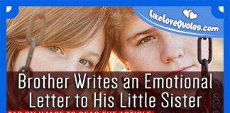 Brother Writes an Emotional Letter to His Little Sister, likelovequotes.com ,Like Love Quotes
