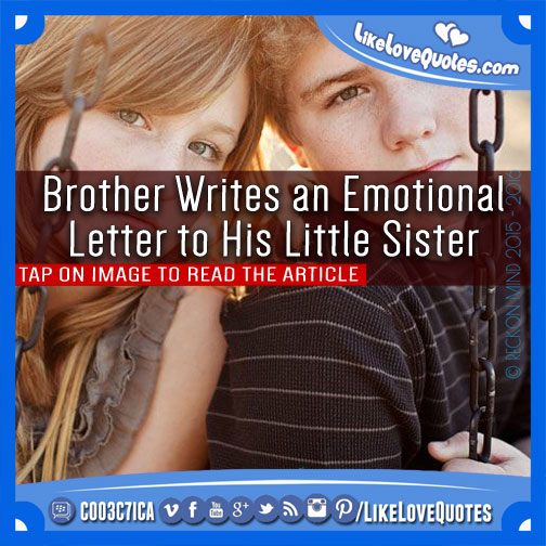 Brother Writes an Emotional Letter to His Little Sister