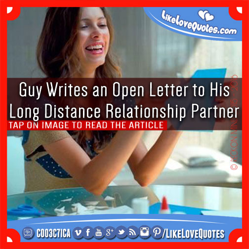 Guy Writes an Open Letter to His Long Distance Relationship Partner