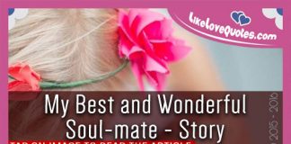 My Best and Wonderful Soul-mate - Story, likelovequotes.com ,Like Love Quotes