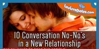 10 Conversation No-No’s in a New Relationship, likelovequotes.com ,Like Love Quotes