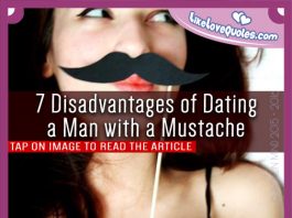 7 Disadvantages of Dating a Man with a Mustache, likelovequotes.com ,Like Love Quotes