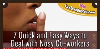 7 Quick and Easy Ways to Deal with Nosy Co-workers, likelovequotes.com ,Like Love Quotes