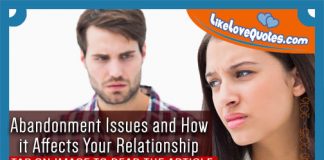 Abandonment Issues and How it Affects Your Relationship, likelovequotes.com ,Like Love Quotes