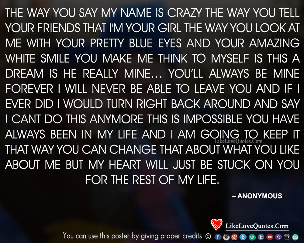 The way you say my name is crazy