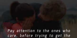 Pay Attention to the Ones Who Care