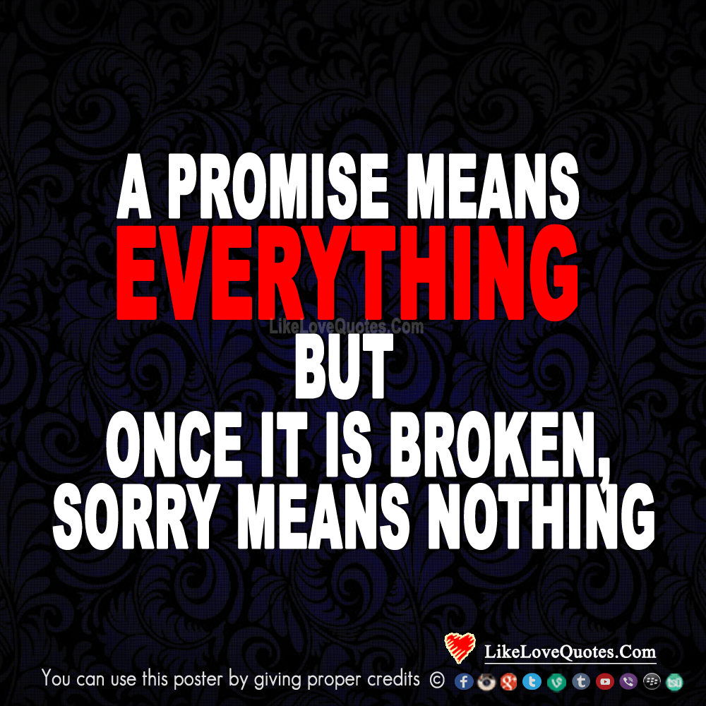A Promise Means Everything-likelovequotes
