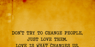 Don't Try To Change People-likelovequotes, likelovequotes.com ,Like Love Quotes