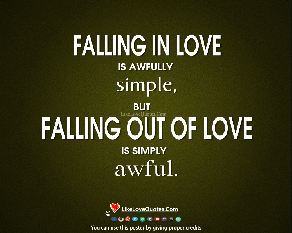 Falling In Love Is Awfully Simple But......-likelovequotes