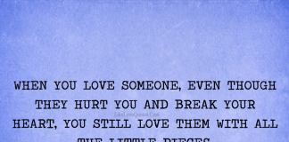 You Still Love Them With All The Little Pieces-likelovequotes, likelovequotes.com ,Like Love Quotes
