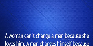 A Man Changes Himself Because He Loves Her-likelovequotes, likelovequotes.com ,Like Love Quotes