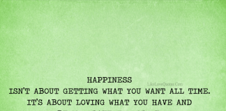 Happiness Is Loving What You Have-likelovequotes, likelovequotes.com ,Like Love Quotes