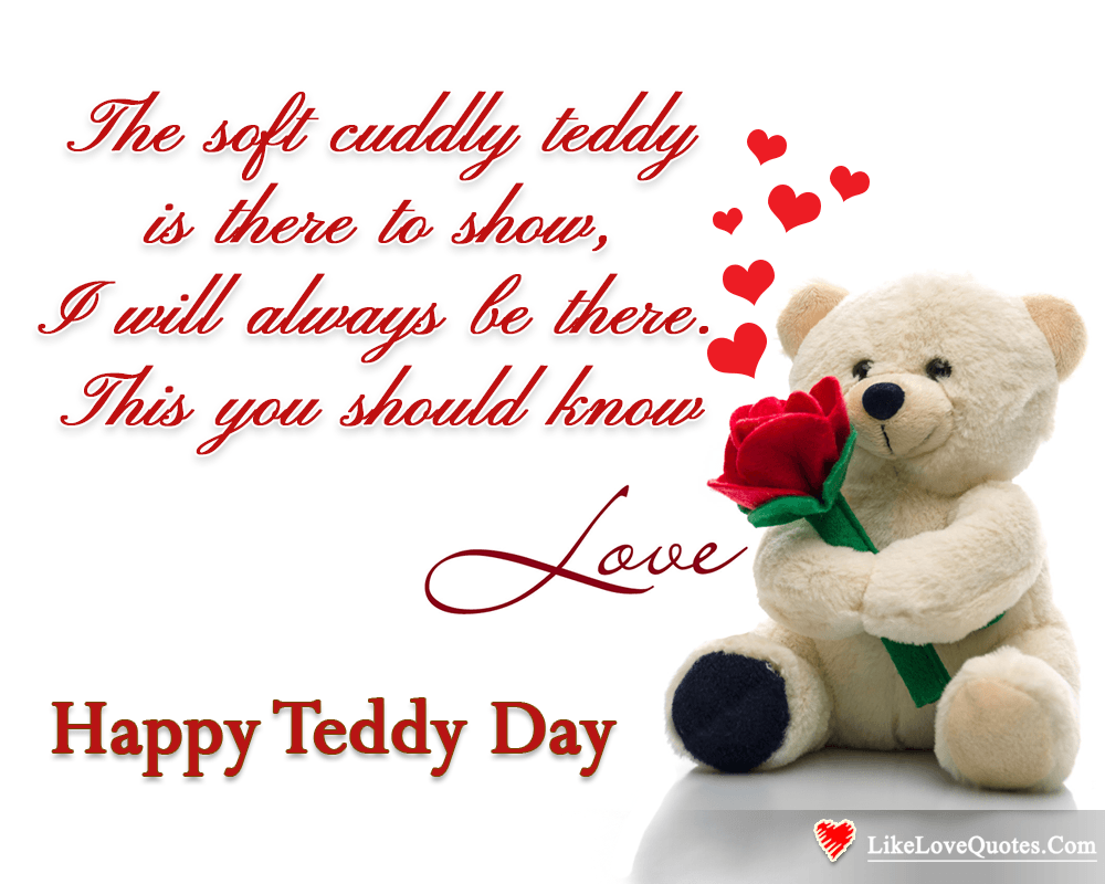 I Will Always Be There - Happy Teddy Day-likelovequotes