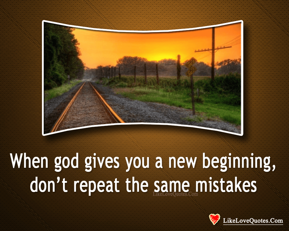 Don't Repeat The Same Mistakes-likelovequotes