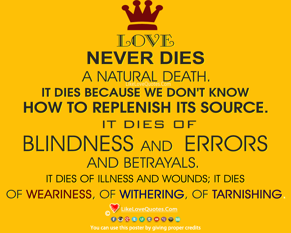 Love Never Dies A Natural Death-likelovequotes