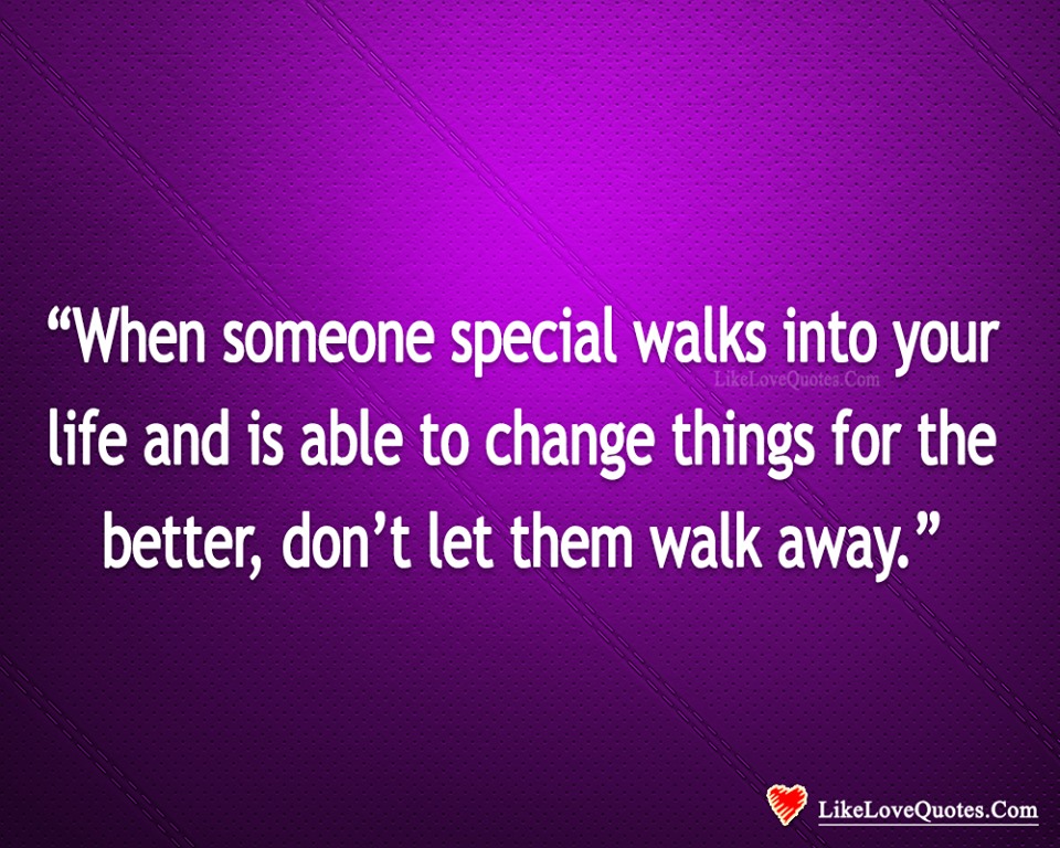 Don't Let Them Walk Away-likelovequotes