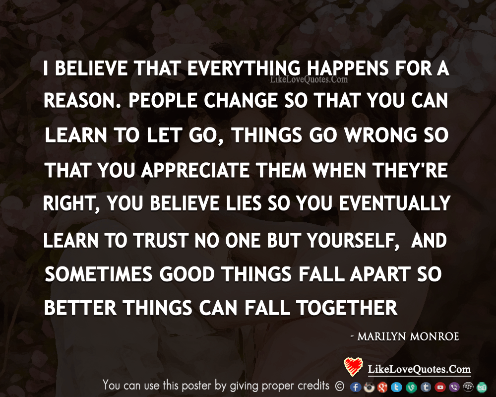 Everything Happens For A Reason-likelovequotes