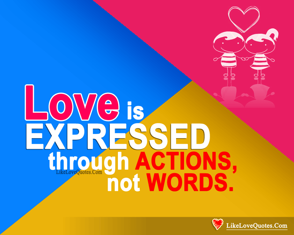 Express Your Love Through Actions-likelovequotes