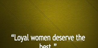 Loyal Women Deserve The Best-likelovequotes, likelovequotes.com ,Like Love Quotes