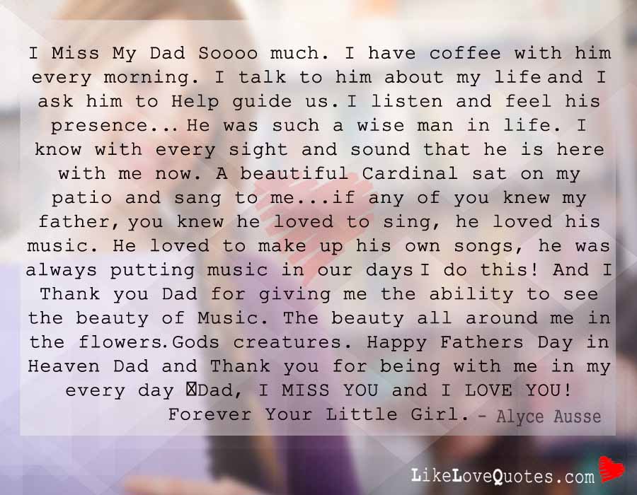 I Miss My Dad Soooo much