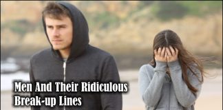 Men And Their Ridiculous Break-up Lines -likelovequotes