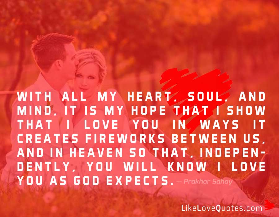 With all My Heart, Soul, and Mind, it is My Hope