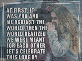 At first, it was you and me against the world. Then the world realized we were meant for each other. Let’s celebrate this love by having a great Christmas together.