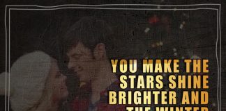 You make the stars shine brighter and the winter days warmer just by being in my life. Merry Christmas.