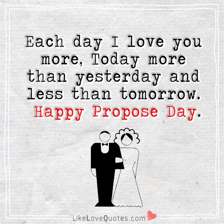 Each Day I Love You More, Today -likelovequotes