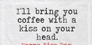 Coffee With A Kiss On Your Head-likelovequotes