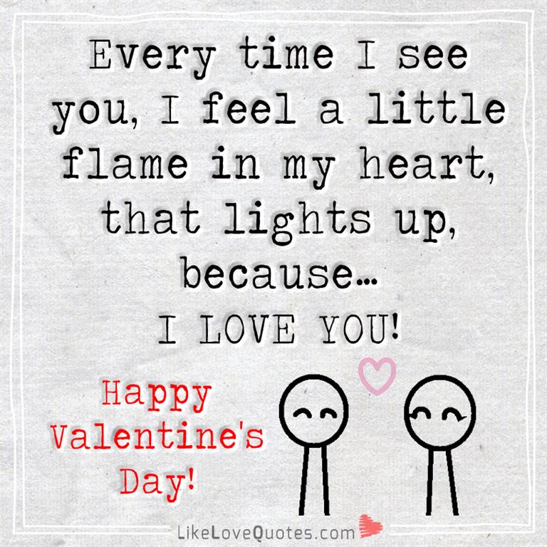 Every Time I See You I Feel A Little -likelovequotes