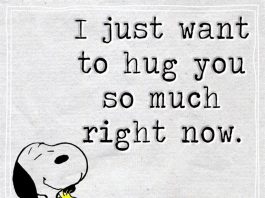 I Just Want To Hug You So Much Right Now -likelovequotes