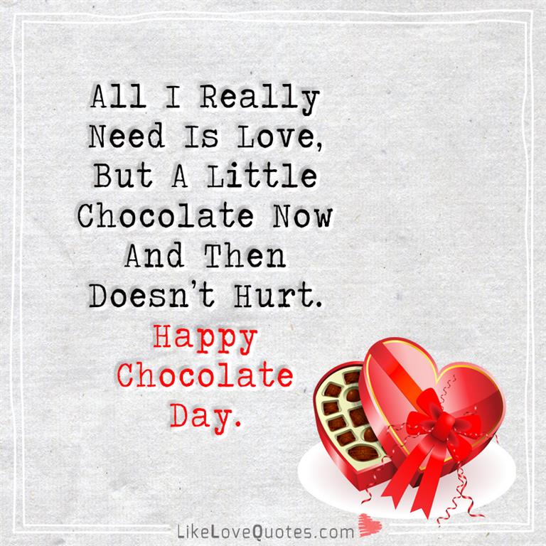 Little Chocolate Now And Then Doesn't Hurt-likelovequotes