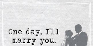 One Day, I'll Marry You. I Promise -likelovequotes
