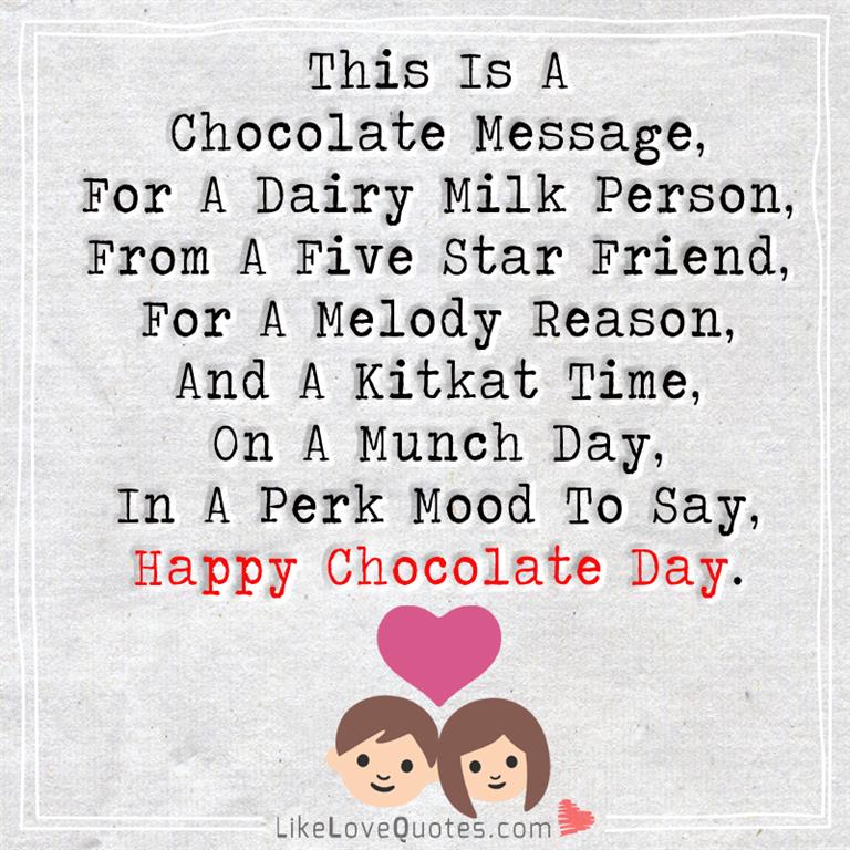 This Is A Chocolate Message For A Dairy Milk -likelovequotes