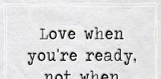 Love when you're ready, not when you're lonely -likelovequotes
