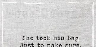 She Took His Bag Just To Make Sure -likelovequotes