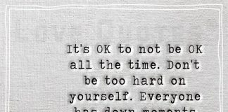 It's OK to not be OK all the time-likelovequotes.com