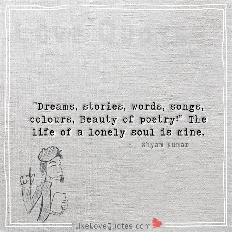 The life of a lonely soul -yourlovequotes.com