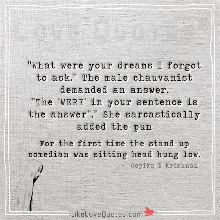 What were your dreams I forgot to ask-yourlovequotes.com